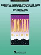 Gilbert & Sullivan - Symphonic Suite by Gilbert and Sullivan - Ricketts Ted - for Concert Band