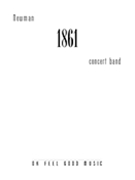 1861 by Newman J for Concert Band