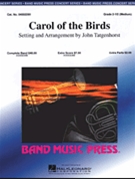 Carol Of The Birds by - Tatgenhorst John - for Concert Band