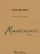 Kum Ba Yah by - Broege Timothy - for Concert Band