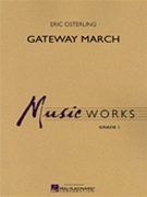 Gateway March by Osterling Eric for Concert March