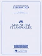 Celebration by Davis Chip - Longfield Robert - Mannheim Steamroller for Concert Band
