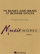 Ye Banks & Braes O' Bonnie Doon by Scottish Folk Song - Sweeney Michael - for Concert Band