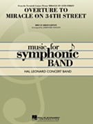 Miracle On 34th Street Overture by Broughton Bruce - Vinson Johnnie - for Concert Band