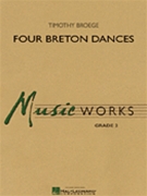 4 Breton Dances by Broege Timothy for Concert Band