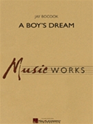 A Boy's Dream by Bocook Jay for Score