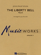 Liberty Bell by Sousa John Philip - Bocook Jay - for Concert March
