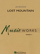 Lost Mountain by Bocook Jay for Concert Band