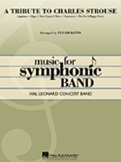 Tribute To Charles Strouse by Strouse Charles - Ricketts Ted - for Concert Band
