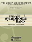 Golden Age Of Broadway by Rodgers and Hammerstein - Moss John - for Concert Band
