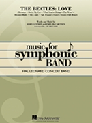 Beatles (Love) by McCartney Paul - Bocook Jay - for Concert Band