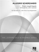 Allegro Scherzando by Haydn Joseph - Cacavas John - for Baritone T
