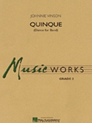 Quinque (Dance For Band) by Vinson Johnnie for Concert Band