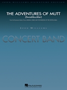 Adventures Of Mutt by Williams John - Lavender Paul - for Concert Band