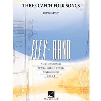 3 Czech Folk Songs by - Vinson Johnnie - for Flex Score