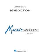 Benediction by Stevens John for Concert Band