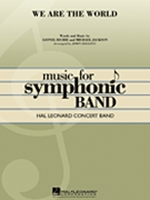 We Are The World by Jackson and Richie - Higgins John - for Concert Band