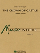 Crown Of Castile by Vinson Johnnie for Concert March