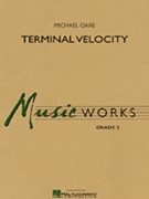 Terminal Velocity by Oare Michael for Concert Band