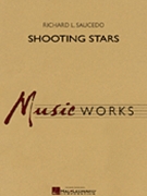 Shooting Stars by Saucedo Richard L for Concert Band