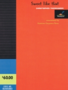 Sweet Like That by Theofanidis Christopher for Concert Band