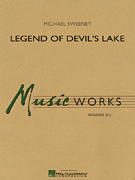 Legend Of Devil's Lake by Sweeney Michael for Full Score