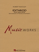 Iditarod by Buckley Robert for Full Score