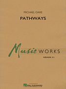 Pathways by Oare Michael for Full Score