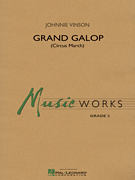 Grand Galop by Vinson Johnnie for Full Score