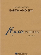 Earth & Sky by Sweeney Michael for Concert Band