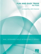 Fun And Easy Trios by - Cacavas John - for Flute Trio