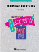 Fearsome Creatures by Hannickel Mike for Concert Band