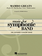 Mambo Greats by - Bulla Stephen - for Concert Band