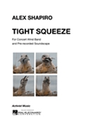 Tight Squeeze by Shapiro Alex for Score