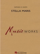 Stella Maris by Hazo Samuel R for Concert Band