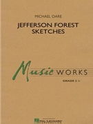 Jefferson Forest Sketches by Oare Michael for Concert Band