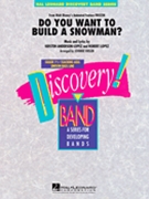 Do You Want To Build A Snowman by Lopez Robert - Vinson Johnnie - for Concert Band