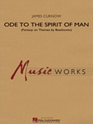 Ode to the Spirit of Man by Curnow James for Concert Band
