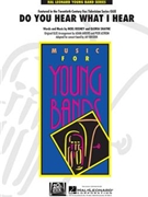 Do You Hear What I Hear by Regney and Shayne - Bocook - Glee Cast for Concert Band