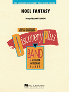 Noel Fantasy by - Curnow James - for Concert Band
