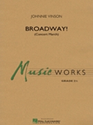 Broadway by Vinson Johnnie for Concert March