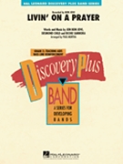 Livin' on a Prayer by Sambora Richie - Paul Murtha - Bon Jovi for Concert Band