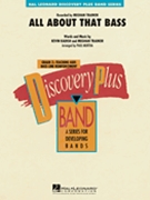 All About that Bass by Trainor Meghan - Murtha Paul - Trainor Meghan for Concert Band