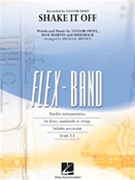 Shake It Off by Swift Taylor - Brown Michael - Swift Taylor for Flex Band