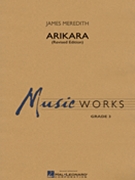 Arikara by Meredith James for Concert Band