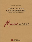 Stillness of Remembering by Hazo Samuel R for Score