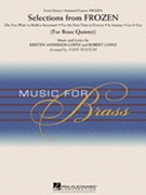Selections from Frozen by Lopez Robert - Wasson John - for Score and Parts