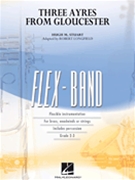 Three Ayres from Gloucester by Stuart Hugh - Longfield Robert - for Flex Band
