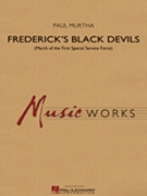 Frederick's Black Devils by Murtha Paul for Concert March