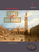 Echoes of San Marco by De Meij Johan for Score and Parts